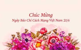 Kỷ niệm 98 năm ngày Báo chí Cách mạng Việt Nam (21/6/1925 - 21/6/2023)