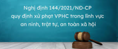 Nghị định quy định xử phạt vi phạm hành chính trong lĩnh vực an ninh, trật tự, an toàn xã hội; phòng, chống tệ nạn xã hội; phòng cháy, chữa cháy; cứu nạn, cứu hộ; phòng, chống bạo lực gia đình