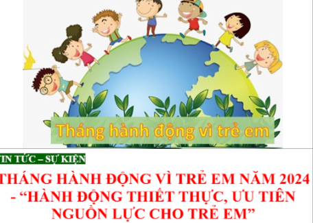 Ngành Giáo dục thiết thực triển khai Tháng hành động vì trẻ em năm 2024