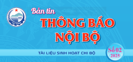 BẢN TIN THÔNG BÁO NỘI BỘ SÔ 02 NĂM 2025