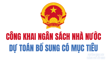 Công khai số liệu dự toán bổ sung có mục tiêu cho ngân sách phường để thực hiện Kế hoạch phục vụ Tết Nguyên đán Ất Tỵ năm 2025