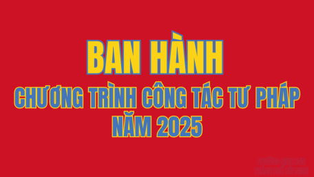 Ban hành Chương trình công tác tư pháp phường Ninh Sơn năm 2025