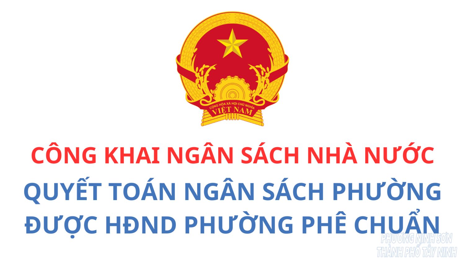 Công khai quyết toán ngân sách phường năm 2023 đã được HĐND phường phê chuẩn