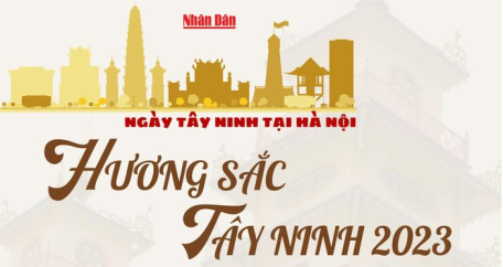 Điểm danh chuỗi hoạt động ấn tượng trong 'Ngày Tây Ninh tại Hà Nội'