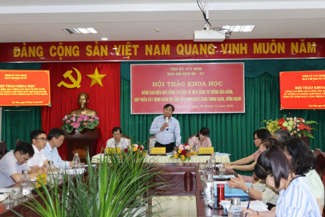 Hội thảo khoa học 'Nâng cao hiệu quả công tác bảo vệ nền tảng tư tưởng của Đảng, góp phần xây dựng Đảng bộ tỉnh Tây Ninh ngày càng trong sạch, vững mạnh'